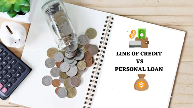 Difference Between A Line Of Credit And A Personal Loan?